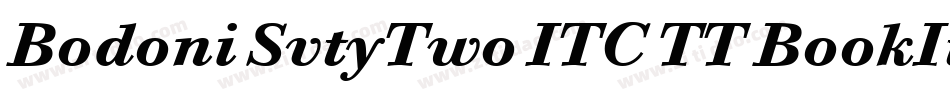 Bodoni SvtyTwo ITC TT BookIta字体转换